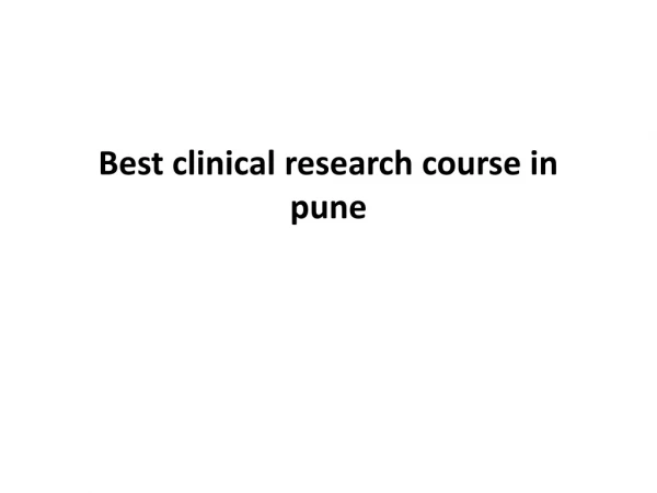 Best clinical research course in pune