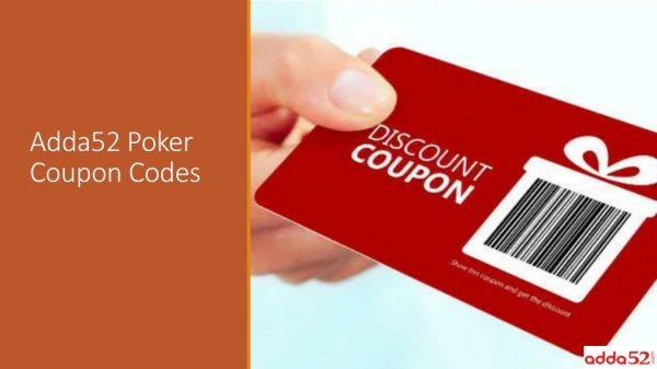Adda52 Poker Coupon Codes