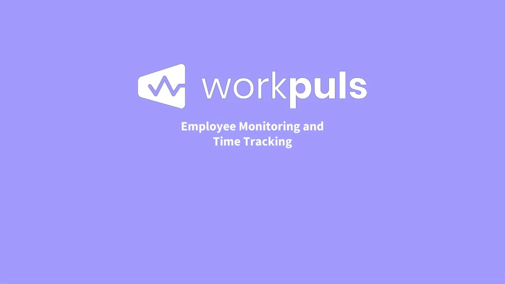 employee monitoring and time tracking