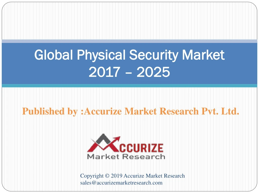global physical security market 2017 2025