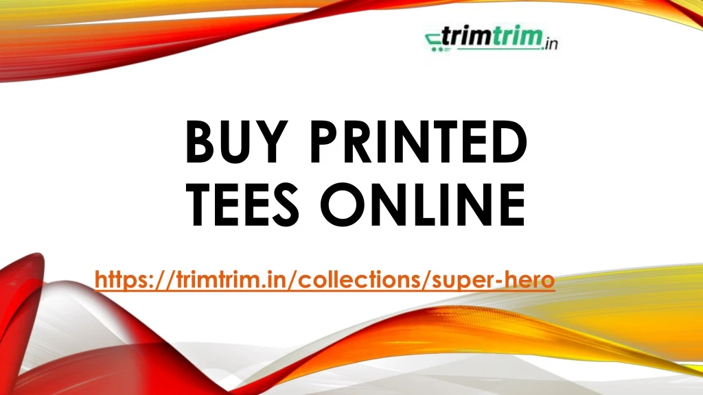 buy printed tees online