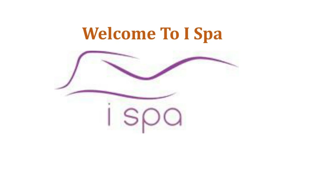 welcome to i spa