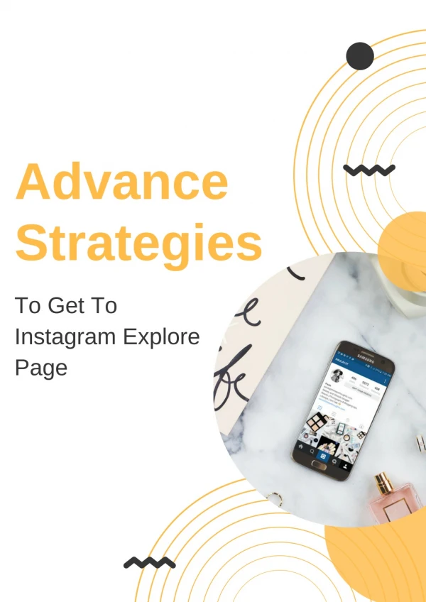 Advance strategies to get to the Instagram Explore page