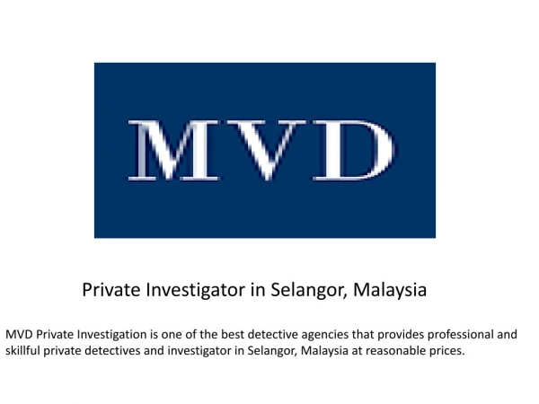 Private Investigator in Selangor, Malaysia