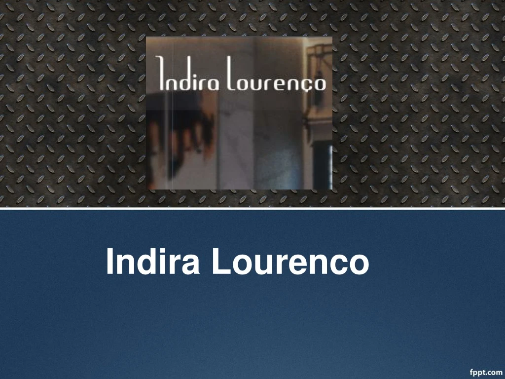 indira lourenco