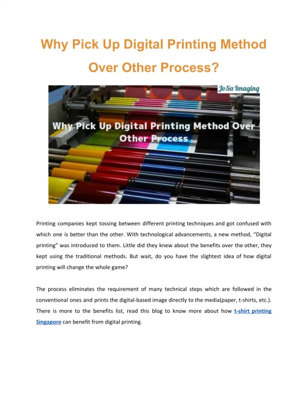 Why Pick Up Digital Printing Method Over Other Process?