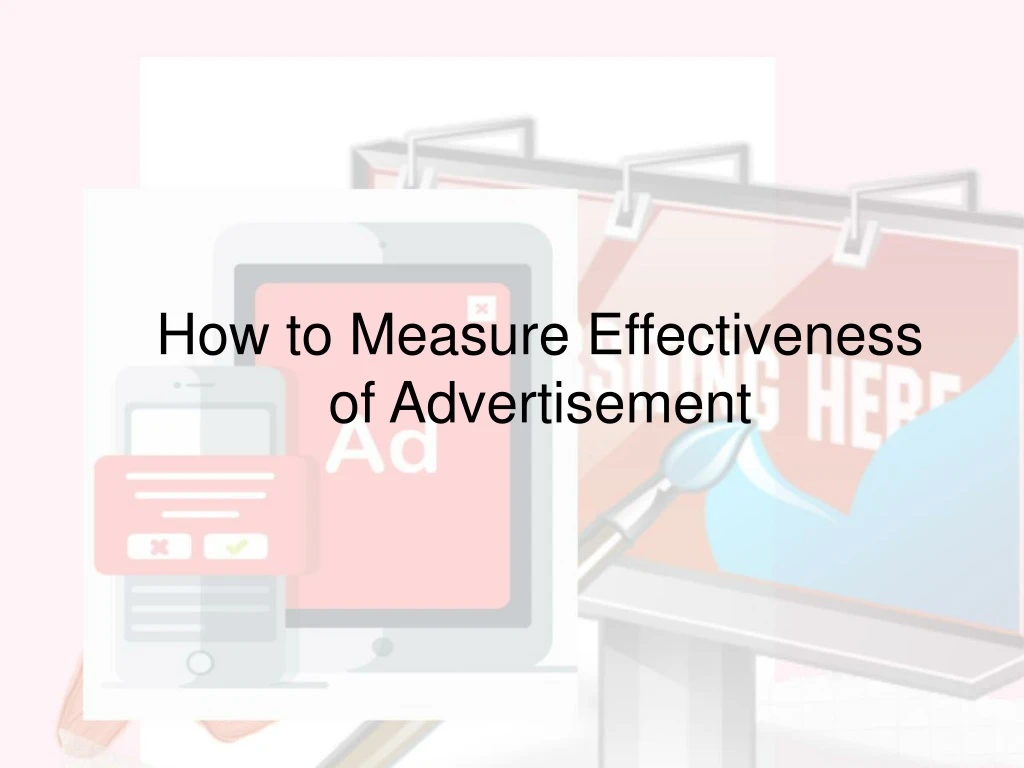 how to measure effectiveness of advertisement
