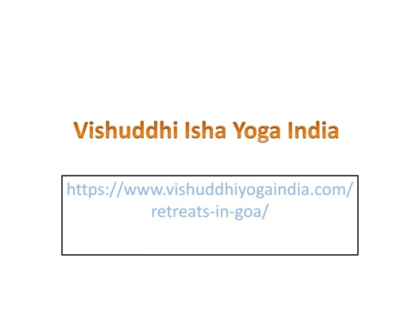 Vishuddhi Isha Yoga Meditation Retreat in India