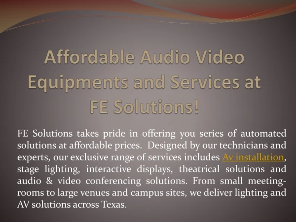 Affordable Audio Video Equipments and Services at FE Solutions
