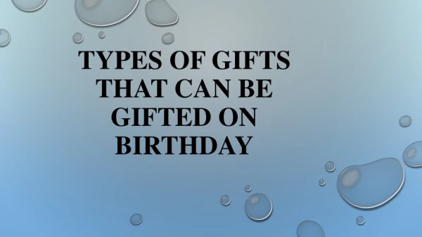 gifts on birthday
