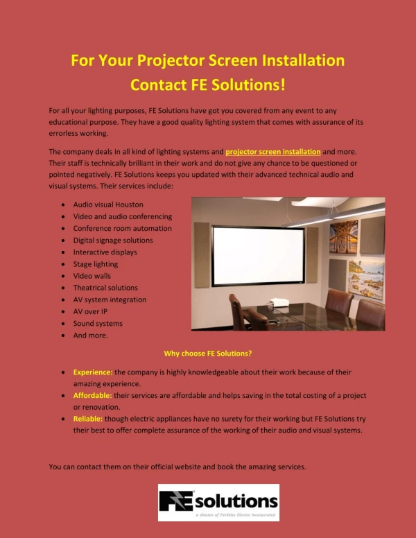 For Your Projector Screen Installation Contact FE Solutions!
