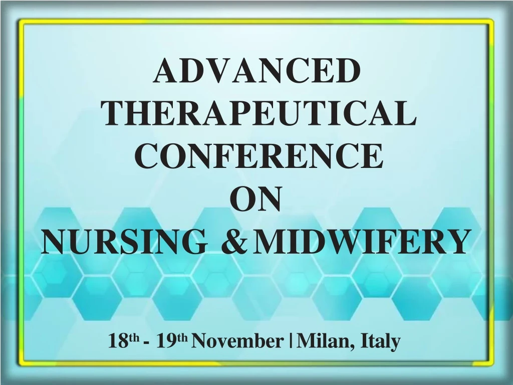 advanced the r a p e u ti cal conference