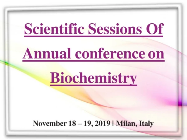 Tracks | Biochemistry Conference | Biosimilar Meetings | Biochemist | Milan | Italy | 2019