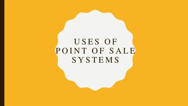 Uses of POS software