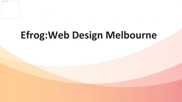 Efrog: Web Design & Development Company in Melbourne
