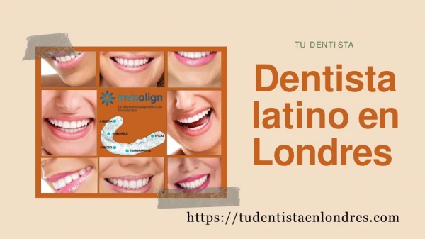 Un dentista latino asequible y excelente en Londres - tu dentista