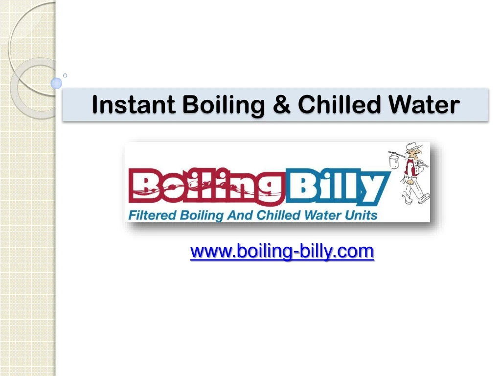 instant boiling chilled water