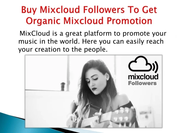 Buy Mixcloud Followers To Get Organic Mixcloud Promotion