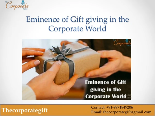 Eminence of Gift giving in the Corporate World