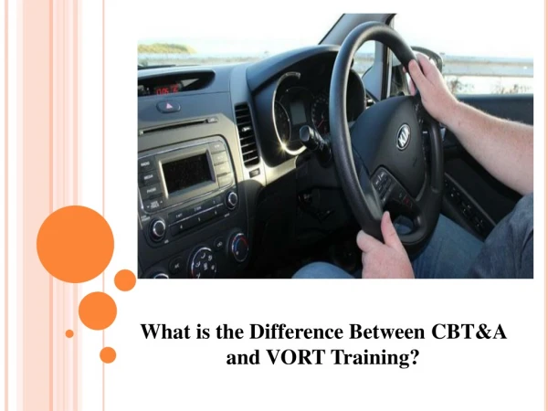 What is the Difference Between CBT&A and VORT Training?