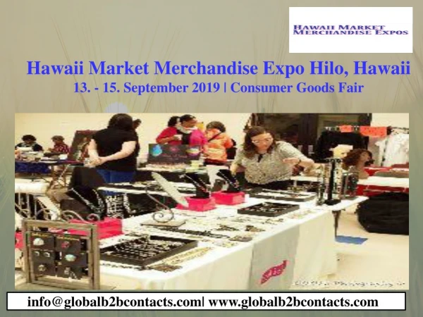 Hawaii Market Merchandise Expo Hilo, Hawaii
