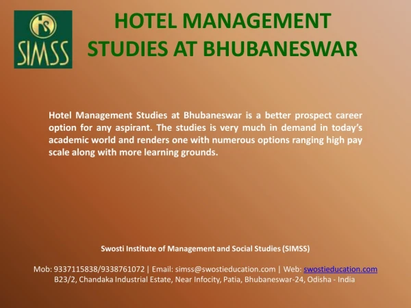 Hotel Management studies at Bhubaneswar