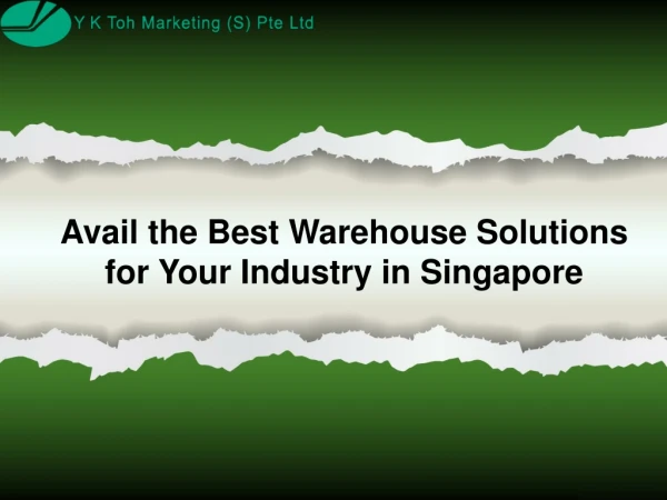 Avail the Best Warehouse Solutions for Your Industry in Singapore