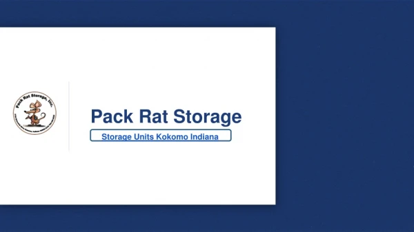 Storage Units Kokomo Indiana: Pack Rat Storage Inc.