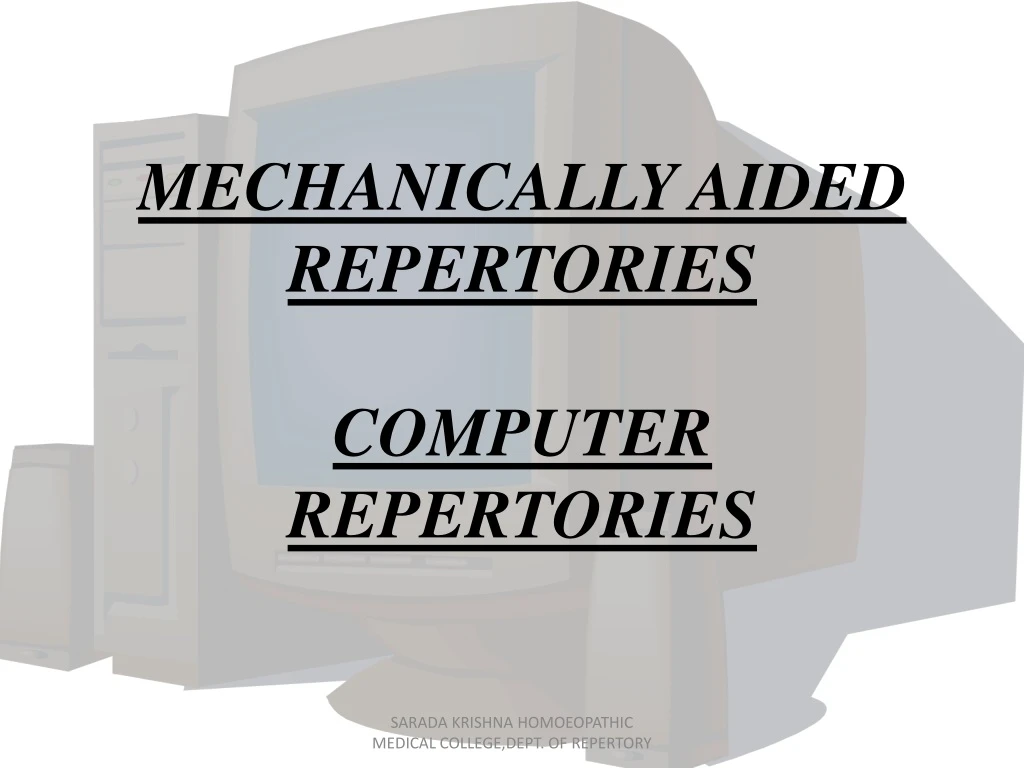 mechanically aided repertories computer repertories