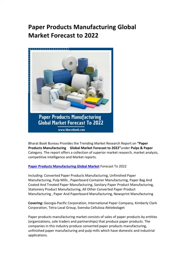 Paper Products Manufacturing Global Market Forecast to 2022