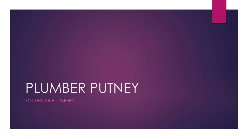 plumber putney southstar plumbers
