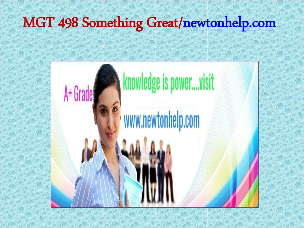 mgt 498 something great newtonhelp com