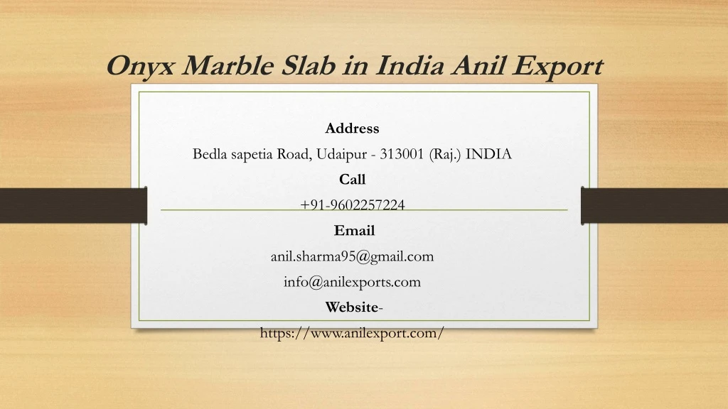 onyx marble slab in india anil export