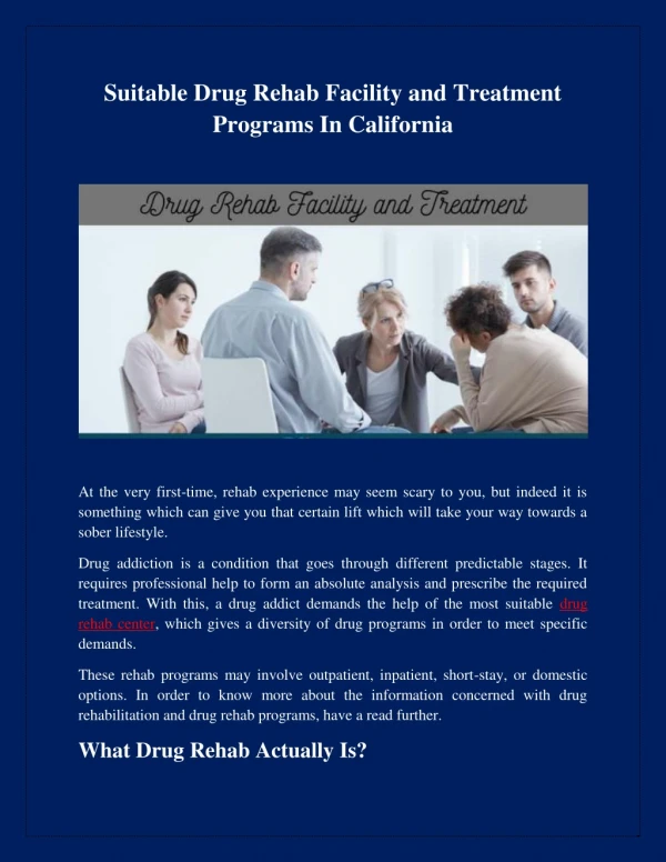 Suitable Drug Rehab Facility and Treatment Programs In California