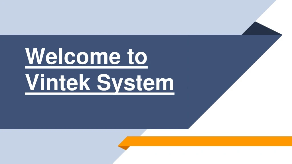 welcome to vintek system