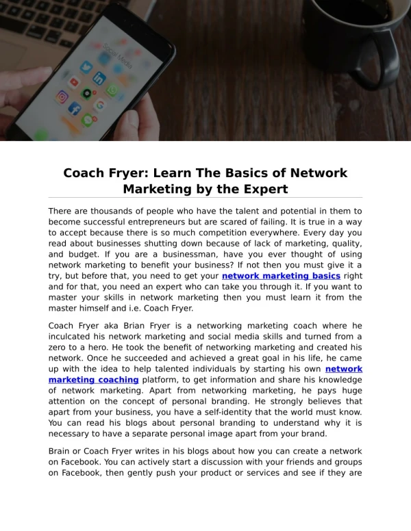 Coach Fryer: Learn The Basics of Network Marketing by the Expert