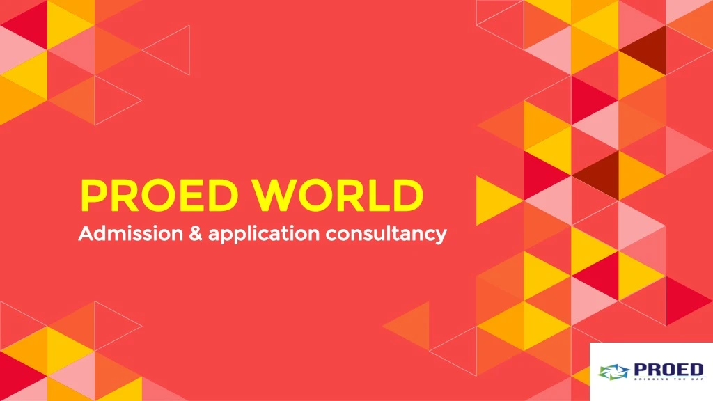 proed world admission application consultancy