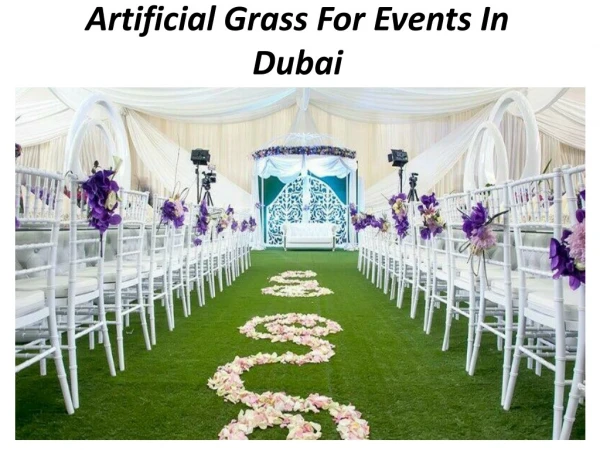 Artificial Grass For Events In Dubai