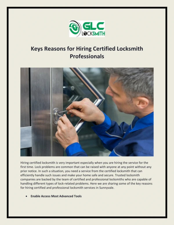 Keys Reasons for Hiring Certified Locksmith Professionals