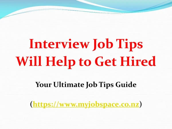 Job Interview Tips for Getting a Dream Job