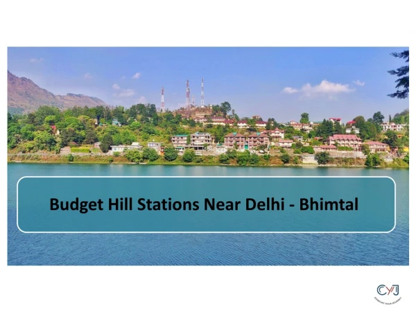 Bhimtal Resorts | Hill Stations Near Delhi