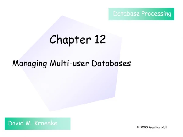Managing Multi-user Databases