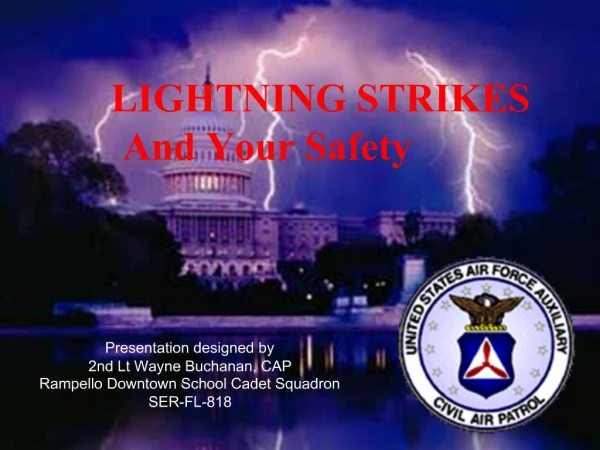 LIGHTNING STRIKES And Your Safety