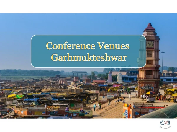 Conference venues in Garhmukteshwar | Conference venues options in Garhmukteshwar | Corporate Tour Packages in Garhmukte