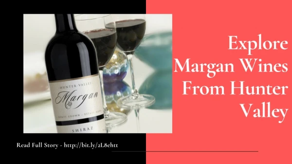 Margan Wines From Hunter Valley: