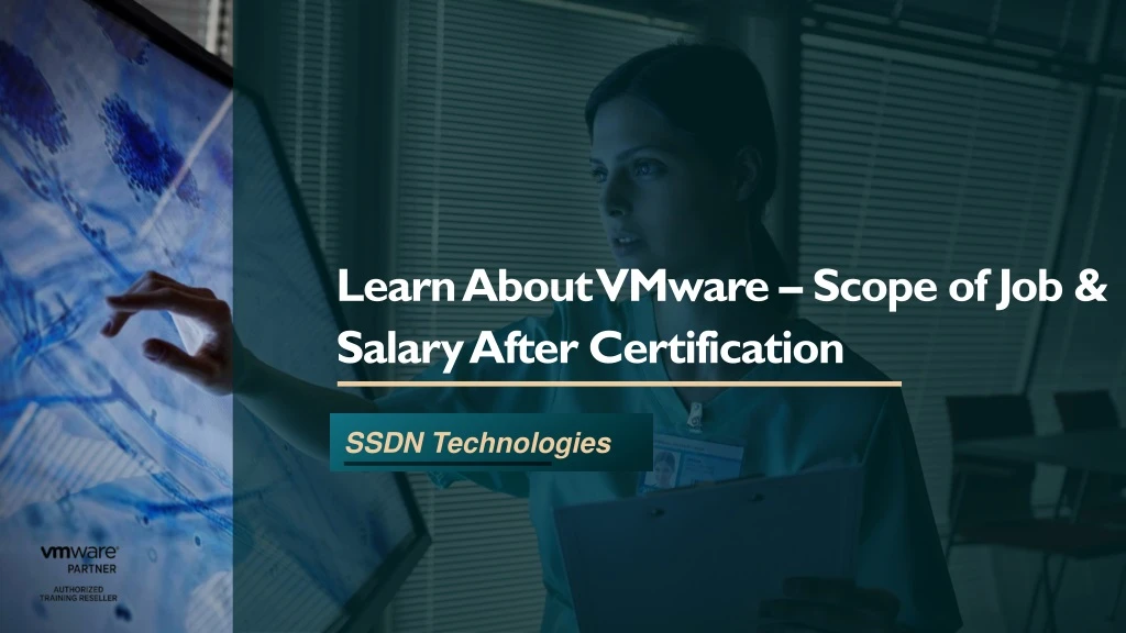 learn about vmware scope of job salary after certification