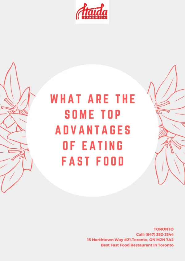 What are the Some Top Advantages of Eating Fast Food