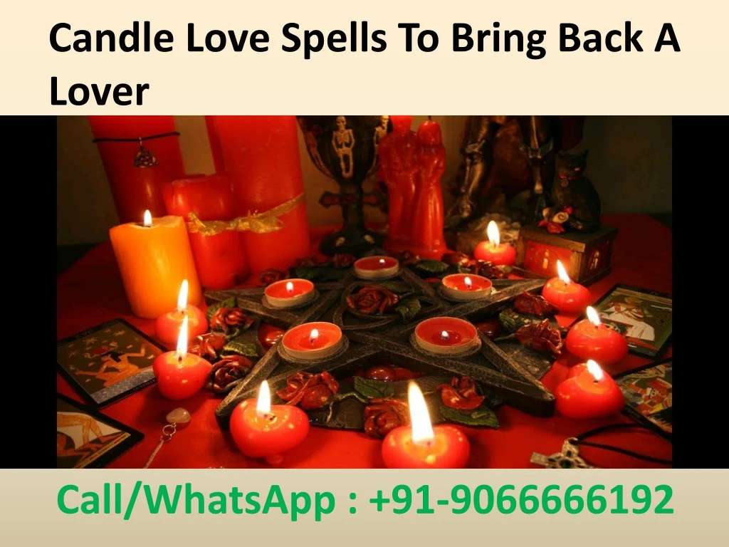 candle love spells to bring back a lover