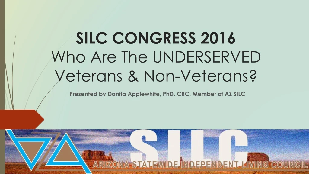silc congress 2016 who are the underserved veterans non veterans