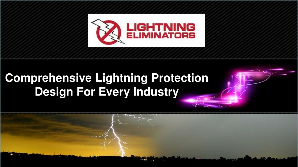 comprehensive lightning protection design for every industry